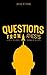 Questions From Atheists: A ...