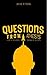 Questions From Atheists: A Sci-Fi Author's Defense Of The Faith