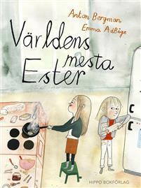 Världens mesta Ester (Hardcover)