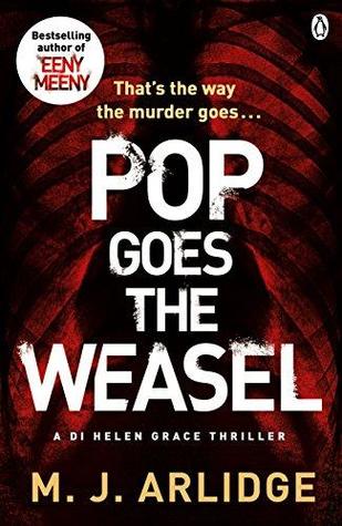 Pop Goes the Weasel (Helen Grace, #2)