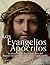 Los Evangelios Apócrifos: La Historia de los Apócrifos del Nuevo Testamento que no se Incluyeron en la Biblia (Spanish Edition)