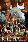 In Love with a Southern Street King