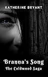 Branna's Song by Katherine  Bryant