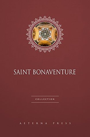 Saint Bonaventure Collection (Kindle Edition)