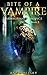 Paranormal Romance: Bite Of A Vampire (Book Two) + bonus book