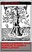 Memoirs of Extraordinary Popular Delusions and the Madness of Crowds (Illustrated): Volume I
