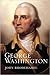 George Washington: The Wonder of the Age