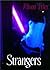 Strangers