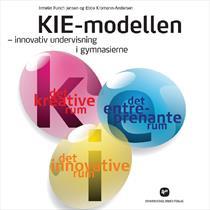KIE-modellen - innovativ undervisning i videregående uddannelser