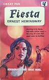 Fiesta by Ernest Hemingway