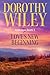 Love's New Beginning (Wilderness Hearts, #1) by Dorothy Wiley