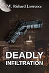 Deadly Infiltration Deadly Infiltration