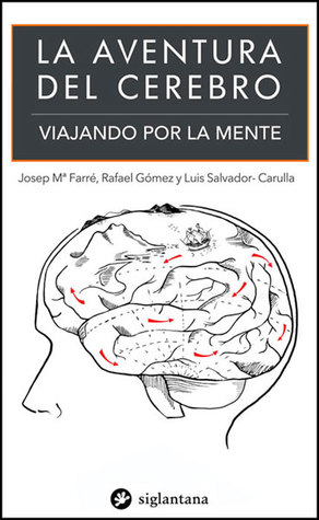 La aventura del cerebro, viajando por la mente.