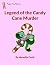 Legend of the Candy Cane Mu...