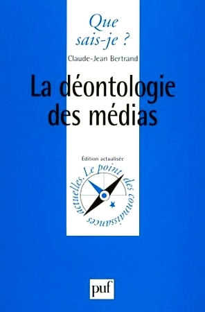 La déontologie des médias (Mass Market Paperback)