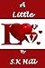 A Little Love