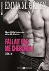 Fallait pas me chercher ! – Volumes 5 à 9 by Emma Green