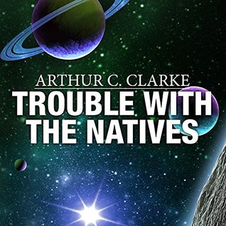 Trouble with the Natives