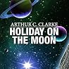 Holiday on the Moon