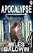 Apocalypse: A Steen O'Mannon Novel (Survival Mode Book 4)