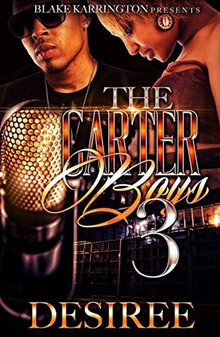 The Carter Boys 3 (Kindle Edition)