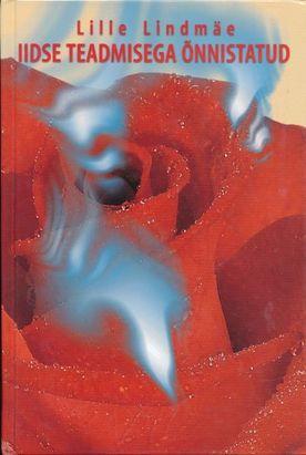 Iidse teadmisega õnnistatud (Hardcover)