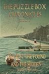 The Lost, The Found and the Hidden: The Puzzle Box Chronicles Book 2