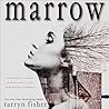 Marrow by Tarryn Fisher