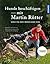 Hunde beschäftigen mit Martin Rütter by Martin Rütter