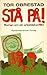 Stå på! - Roman om ein arbe...
