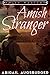 Amish Mystery The Amish Stranger