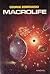 Macrolife (Macrolife, #1)