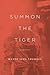 Summon the Tiger