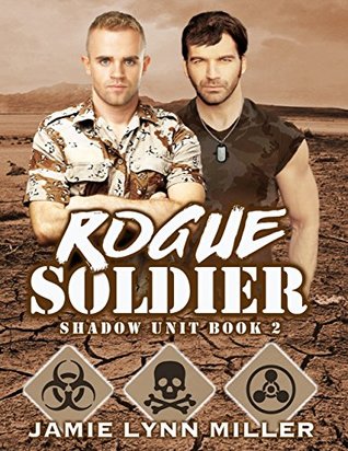 Rogue Soldier (Shadow Unit, #2)