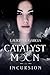 Incursion (Catalyst Moon, #1)