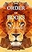 The Order of Books: C. S. Lewis: Chronicles of Narnia, Space Trilogy, Apologies, etc.