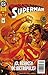 Superman ¡El Regreso de Metrópolis!