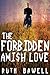 The Forbidden Amish Love