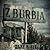 Z-Burbia (Z-Burbia, #1)