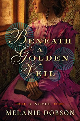 Beneath a Golden Veil (Kindle Edition)