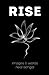 Rise