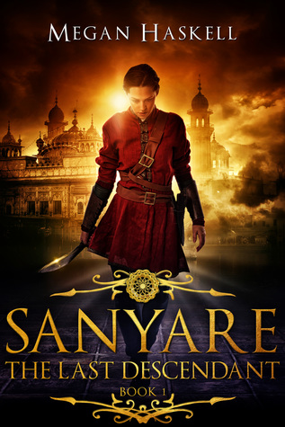 The Last Descendant (Sanyare Chronicles, #1)