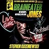 Braineater Jones by Stephen Kozeniewski