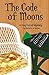 The Code of Moons: A Hag Patrol Mystery