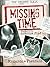 Missing Time (Italian Edition)