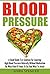 Blood Pressure: A Small Gui...