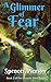 A Glimmer of Fear (Glimmer ...