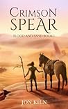 Crimson Spear (Blood and Sand) Crimson Spear (Blood and Sand)