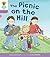 Oxford Reading Tree Biff, Chip and Kipper Stories Decode and Develop: Level 1+: The Picnic on the Hill