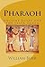 Pharaoh: A Novel of Ancient...